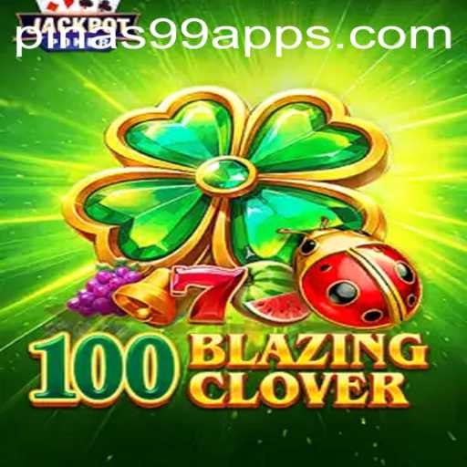 A Journey Through the Thrilling World of 100BlazingClover