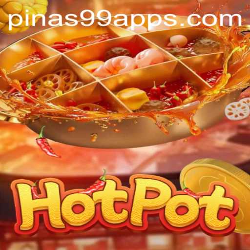 Discovering the Excitement of the Hotpot Game with PINAS99 PH