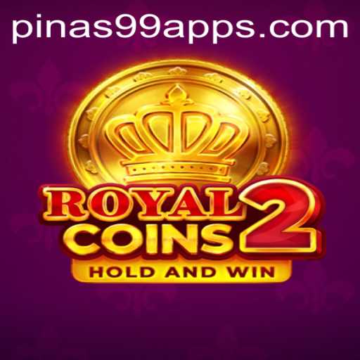 Unveiling the Excitement of RoyalCoins2: A Deep Dive into the Game with PINAS99 PH