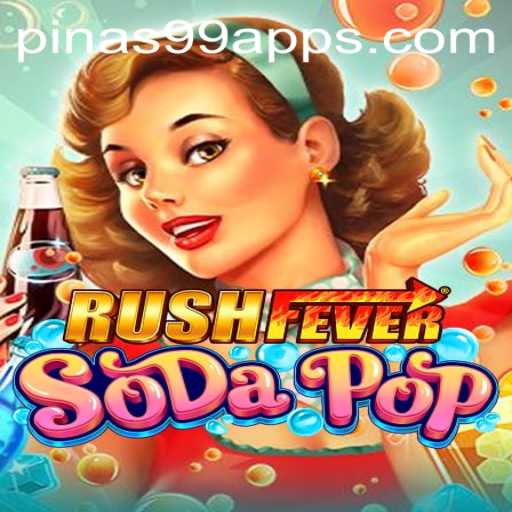 Unpacking the Excitement of RushFeverSodaPop: A Deep Dive into the Latest Gaming Craze Pinning PINAS99 PH