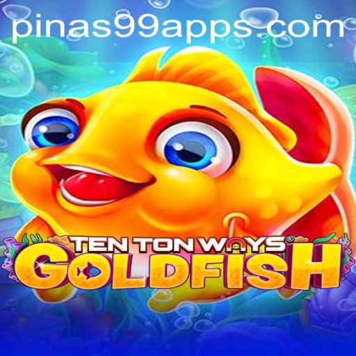 Discover the Excitement of TenTonWaysGoldfish and Unlock Secrets with PINAS99 PH