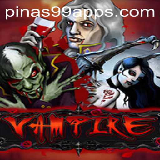 Exploring 'Vampire': An Enigmatic Game and the Rise of PINAS99 PH